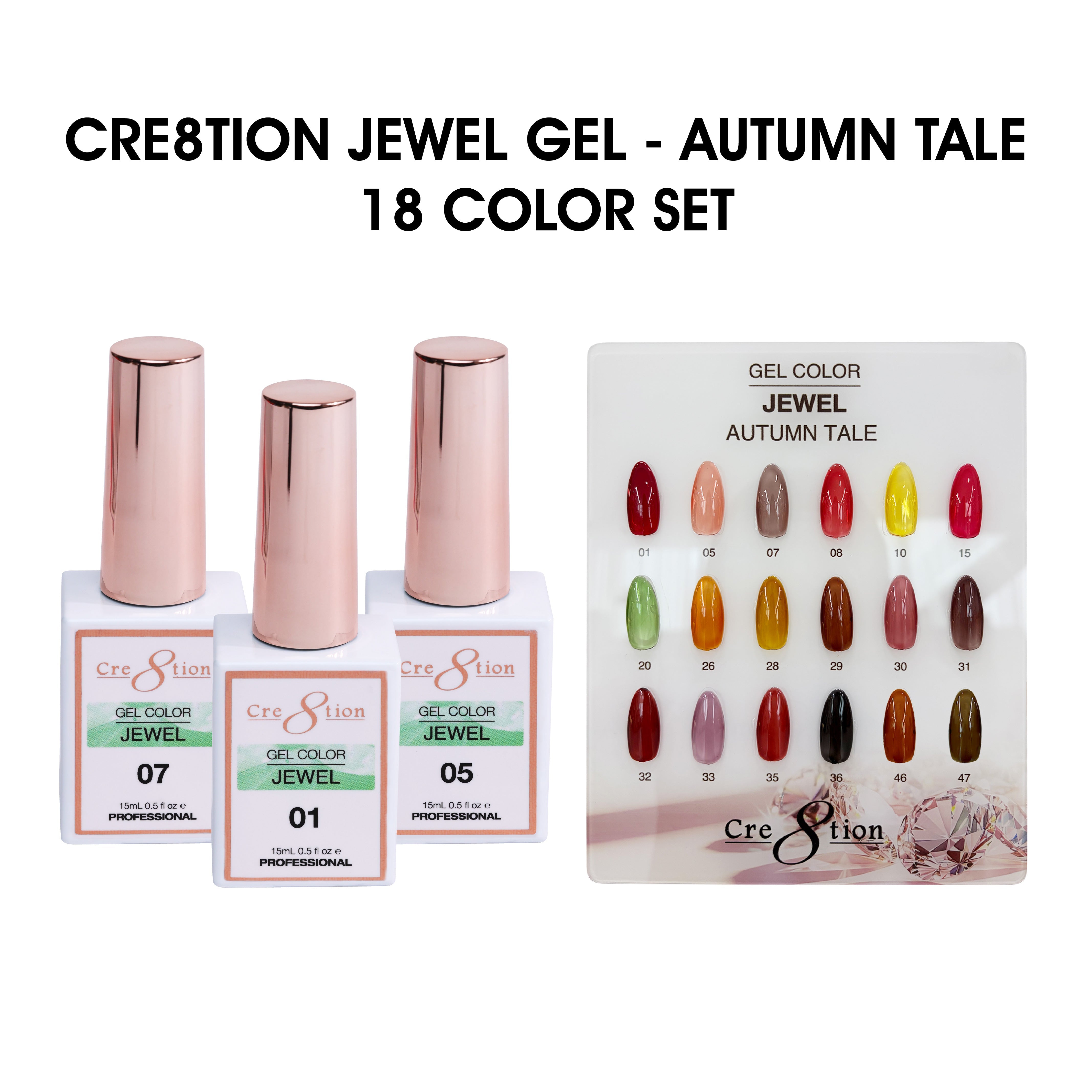 Cre8tion Jewel Gel 0.5oz - Autumn Tale Collection - Full Set 18 Colors w/ 1 Counter Display