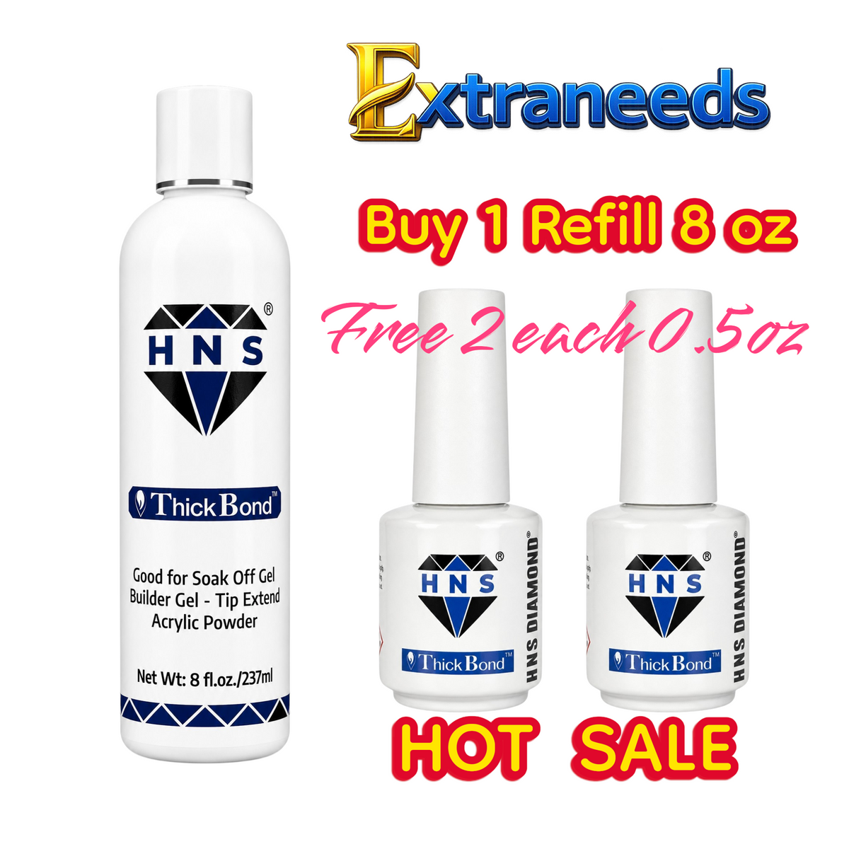 HNS DIAMOND THICKBOND 8 OZ BUY 1 FREE 2EACH O.5OZ