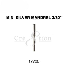 Cre8tion Mini Silver Mandrel 3/32